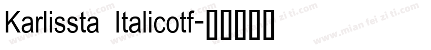 Karlissta Italicotf字体转换